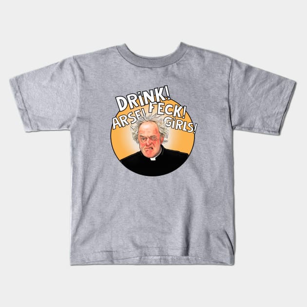 Father Ted, Father Jack- drink, feck Kids T-Shirt by Camp David